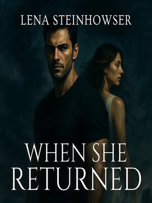 cover image of When She Returned